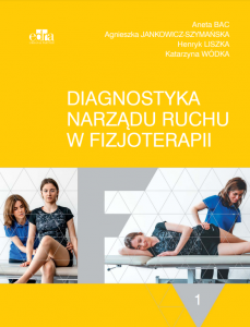 Okładka książki Diagnostyka narządu ruchu w fizjoterapii